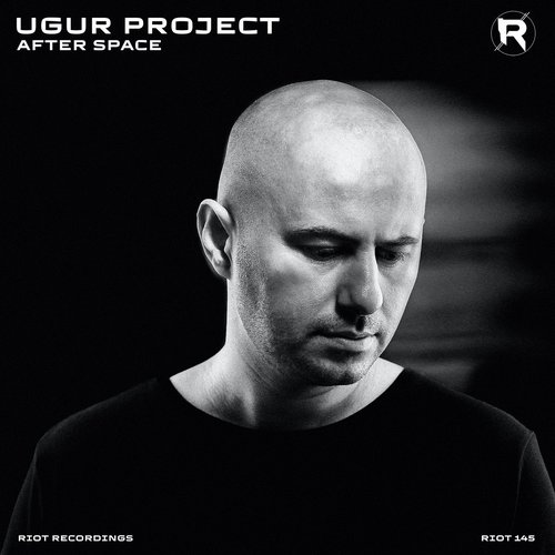 Ugur Project - After Space [RIOT145]
